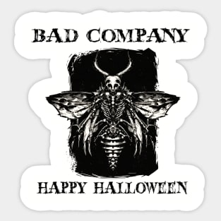 Bad company. happy halloween Sticker